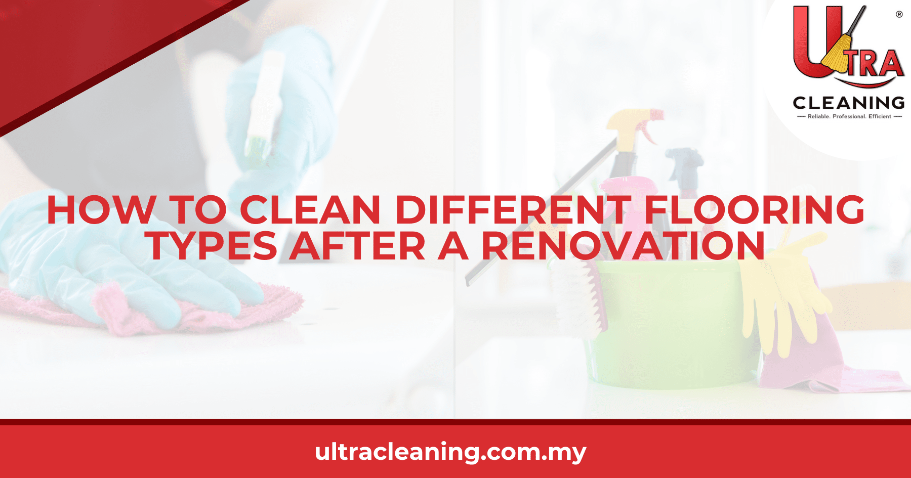 How to Clean Different Flooring Types after a Renovation