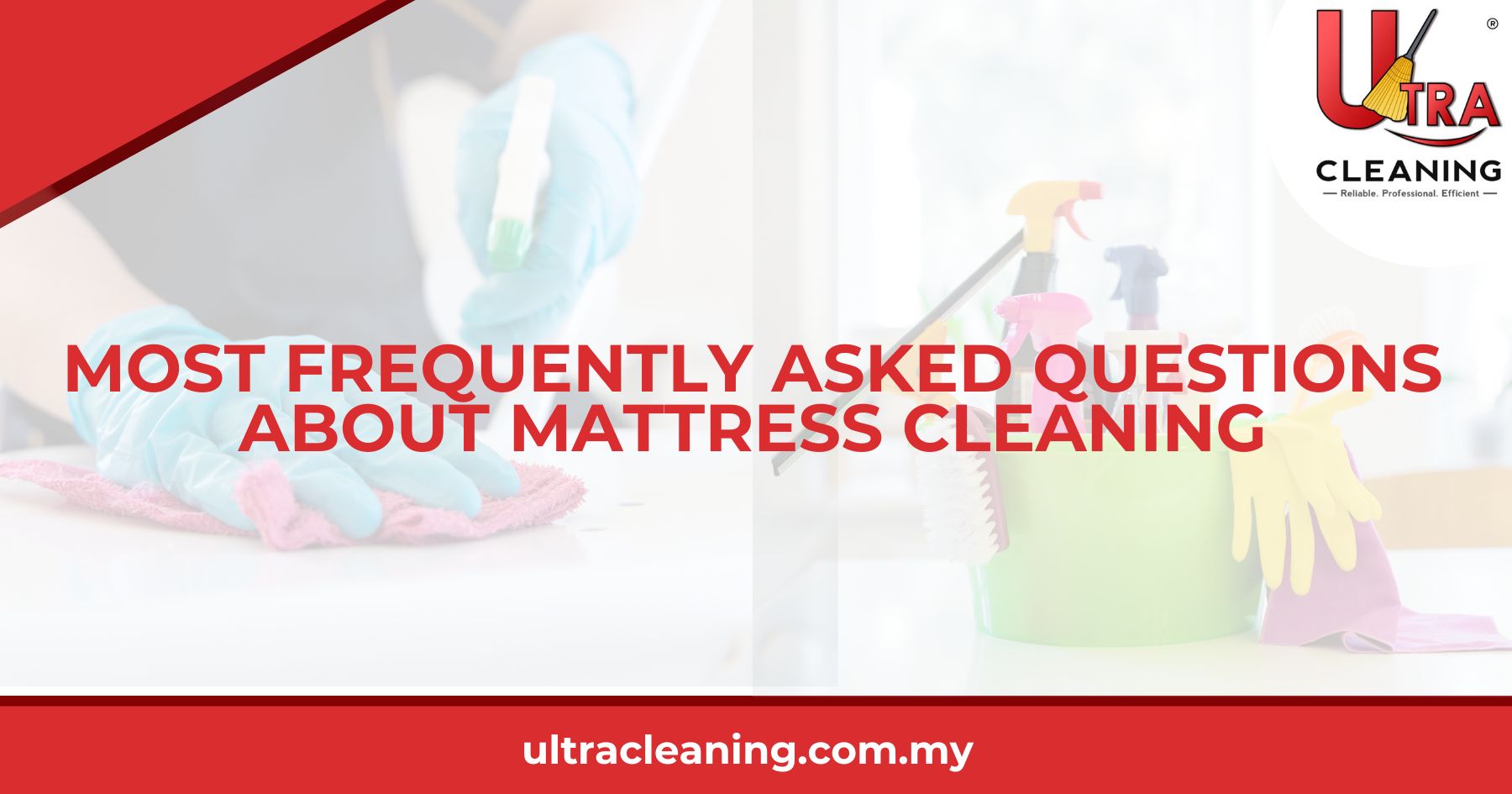 Most Frequently Asked Questions About Mattress Cleaning
